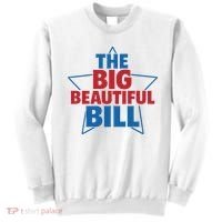 The Big Beautiful Bill Sweatshirt thumb 0