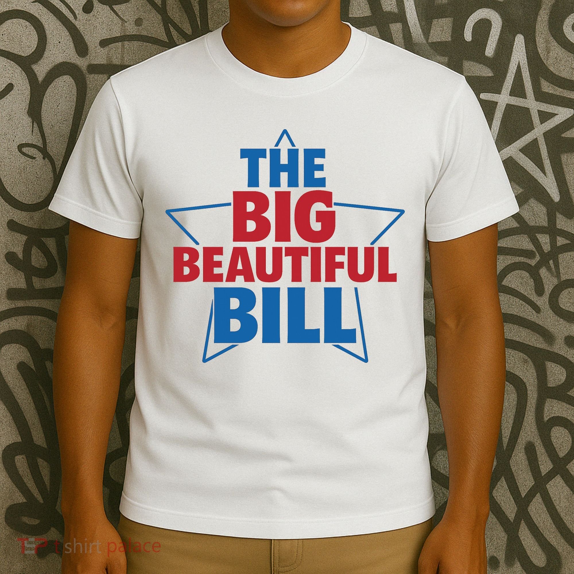 The Big Beautiful Bill T-Shirt