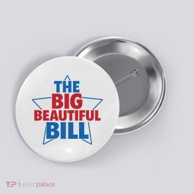 The Big Beautiful Bill Button