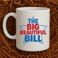 The Big Beautiful Bill Coffee Mug thumb 2