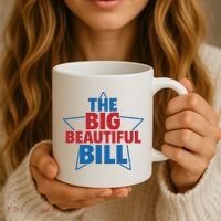The Big Beautiful Bill Coffee Mug thumb 3
