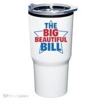 The Big Beautiful Bill Tumbler thumb 0