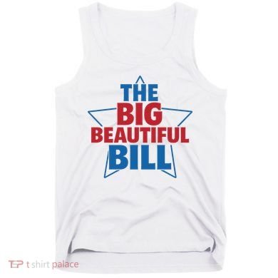 The Big Beautiful Bill Tank Top