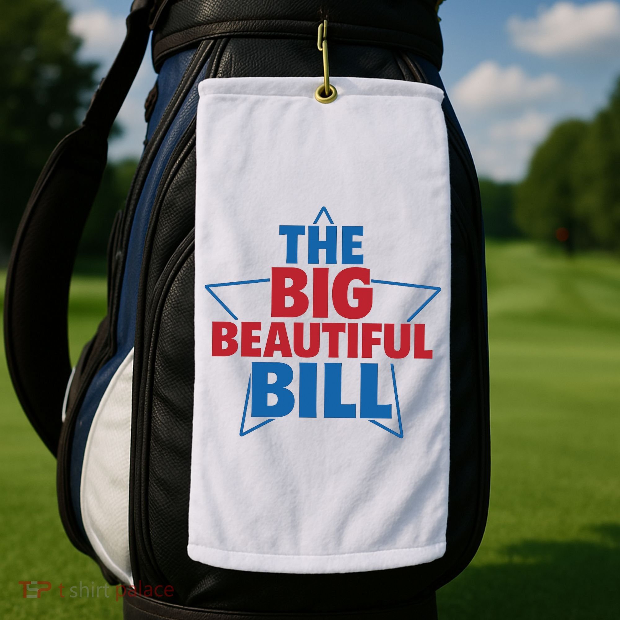 The Big Beautiful Bill Golf Towel