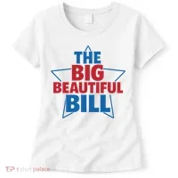 The Big Beautiful Bill Women's T-Shirt thumb 0