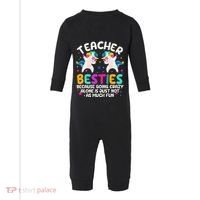Teacher Besties Because Going Crazy Alone Back To School Infant Fleece One Piece thumb 0
