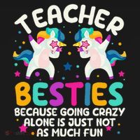 Teacher Besties Because Going Crazy Alone Back To School Sweatshirt thumb 3