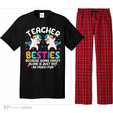 Teacher Besties Because Going Crazy Alone Back To School Pajama Set