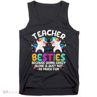 Teacher Besties Because Going Crazy Alone Back To School Tank Top thumb 0