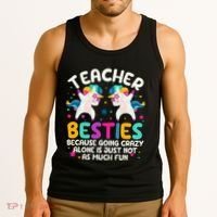 Teacher Besties Because Going Crazy Alone Back To School Tank Top thumb 3