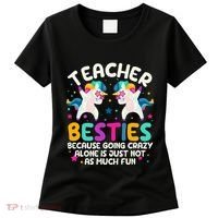 Teacher Besties Because Going Crazy Alone Back To School Women's T-Shirt thumb 0