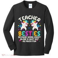 Teacher Besties Because Going Crazy Alone Back To School Kids Long Sleeve Shirt thumb 0