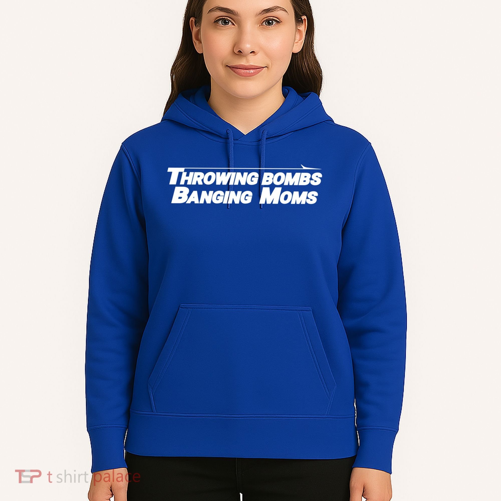 Throwing Bombs Banging Moms Funny Football Gift Hoodie
