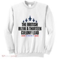 The British Blew A 13 Colony Lead Funny Patriotic Sweatshirt thumb 0