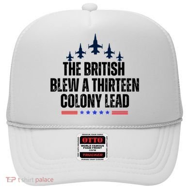 The British Blew A 13 Colony Lead Funny Patriotic Hat