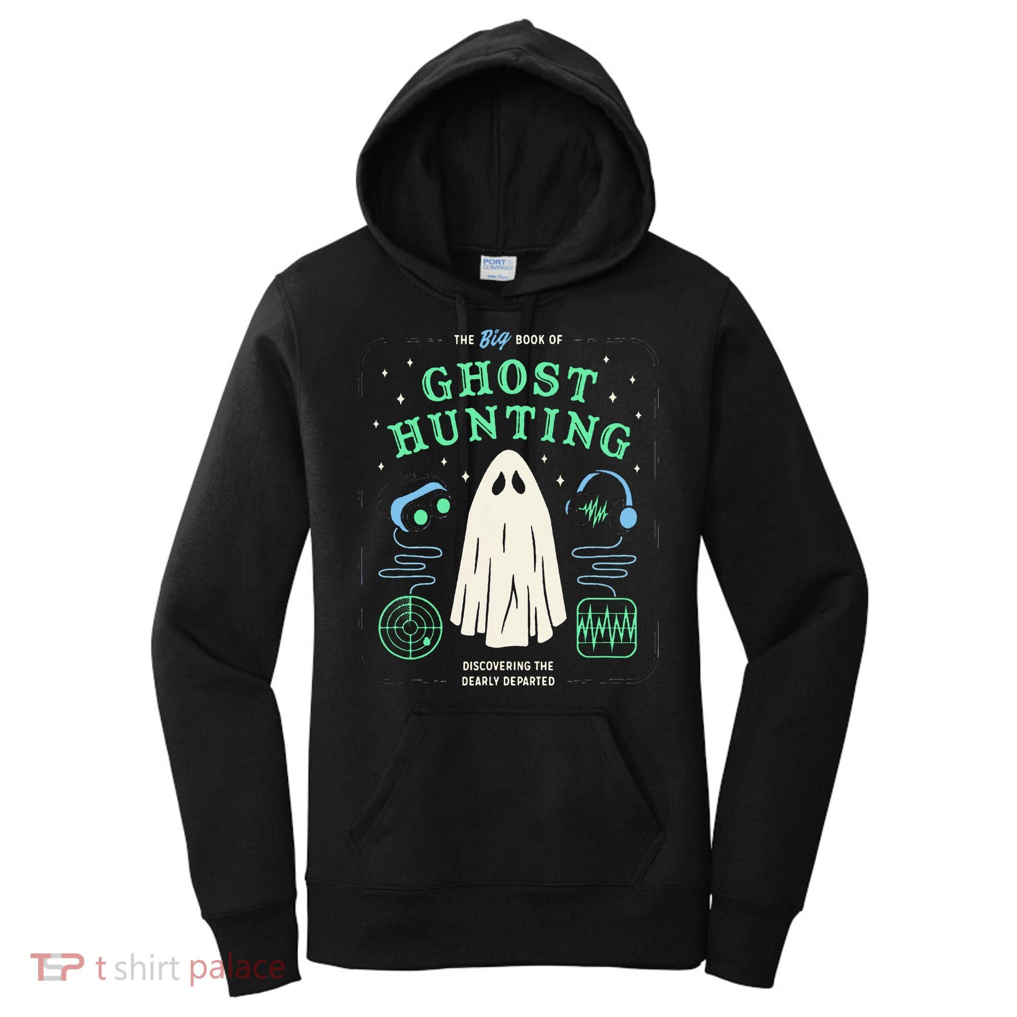 The Big Book Of Ghost Hunting Funny Halloween Women's Hoodie
