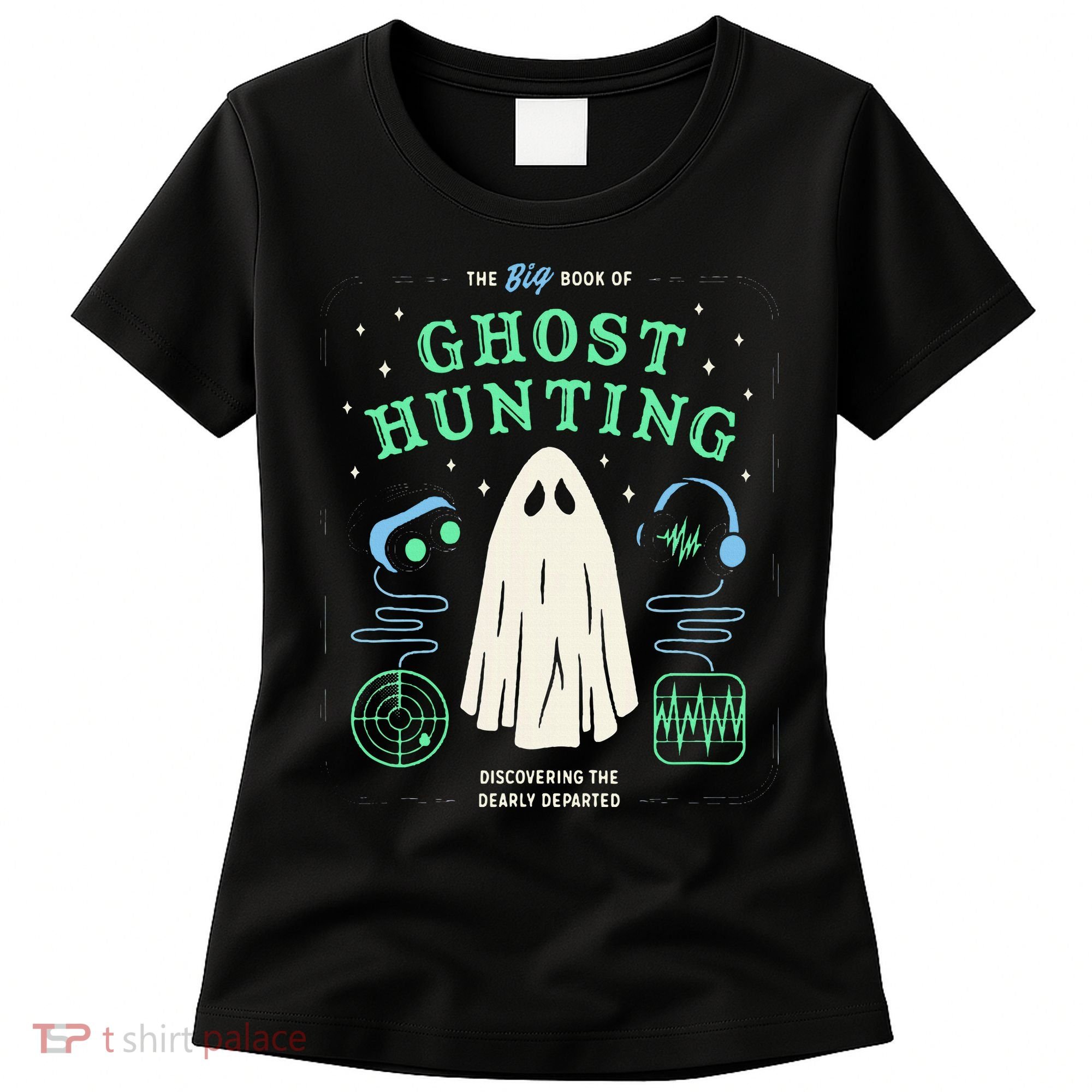 The Big Book Of Ghost Hunting Funny Halloween Women's T-Shirt