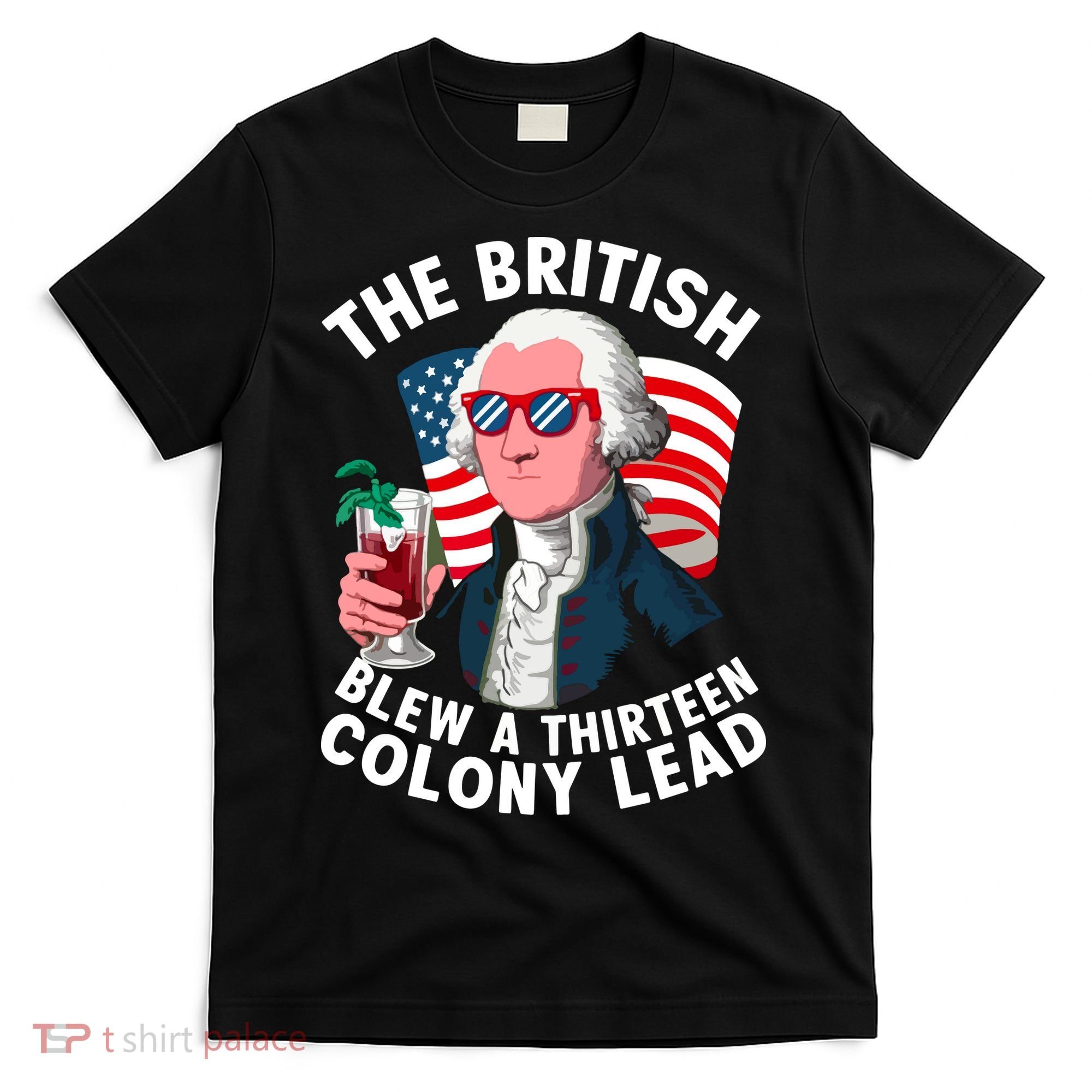 The British Blew A 13 Colony Lead T-Shirt