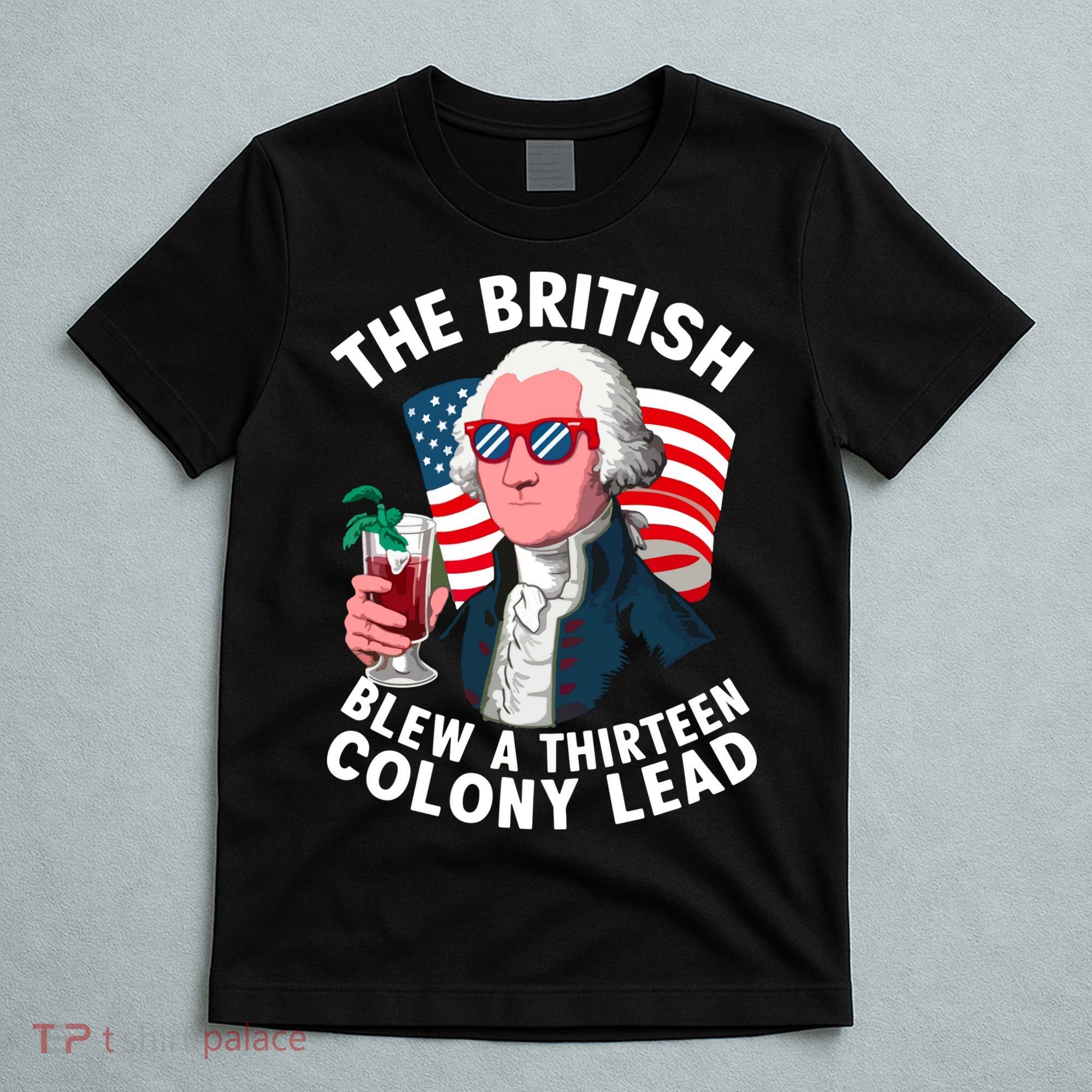 The British Blew A 13 Colony Lead T-Shirt