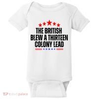 The British Blew A 13 Colony Lead Funny Historical Quote Baby Bodysuit thumb 0
