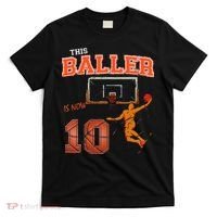 This Basketball Baller Is Now 10 Years Old Happy My Birthday T-Shirt thumb 0