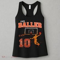 This Basketball Baller Is Now 10 Years Old Happy My Birthday Women's Tank Top thumb 3