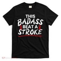 This Badass Beat A Stroke Awareness Brain Attack I Wear Red T-Shirt thumb 0