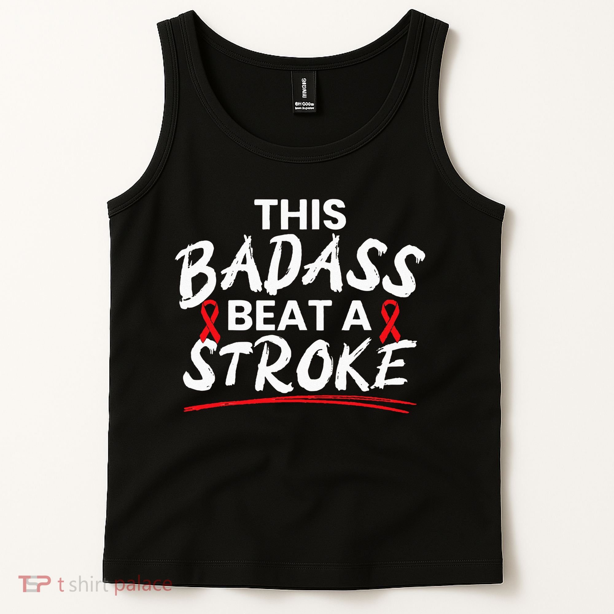 This Badass Beat A Stroke Awareness Brain Attack I Wear Red Tank Top