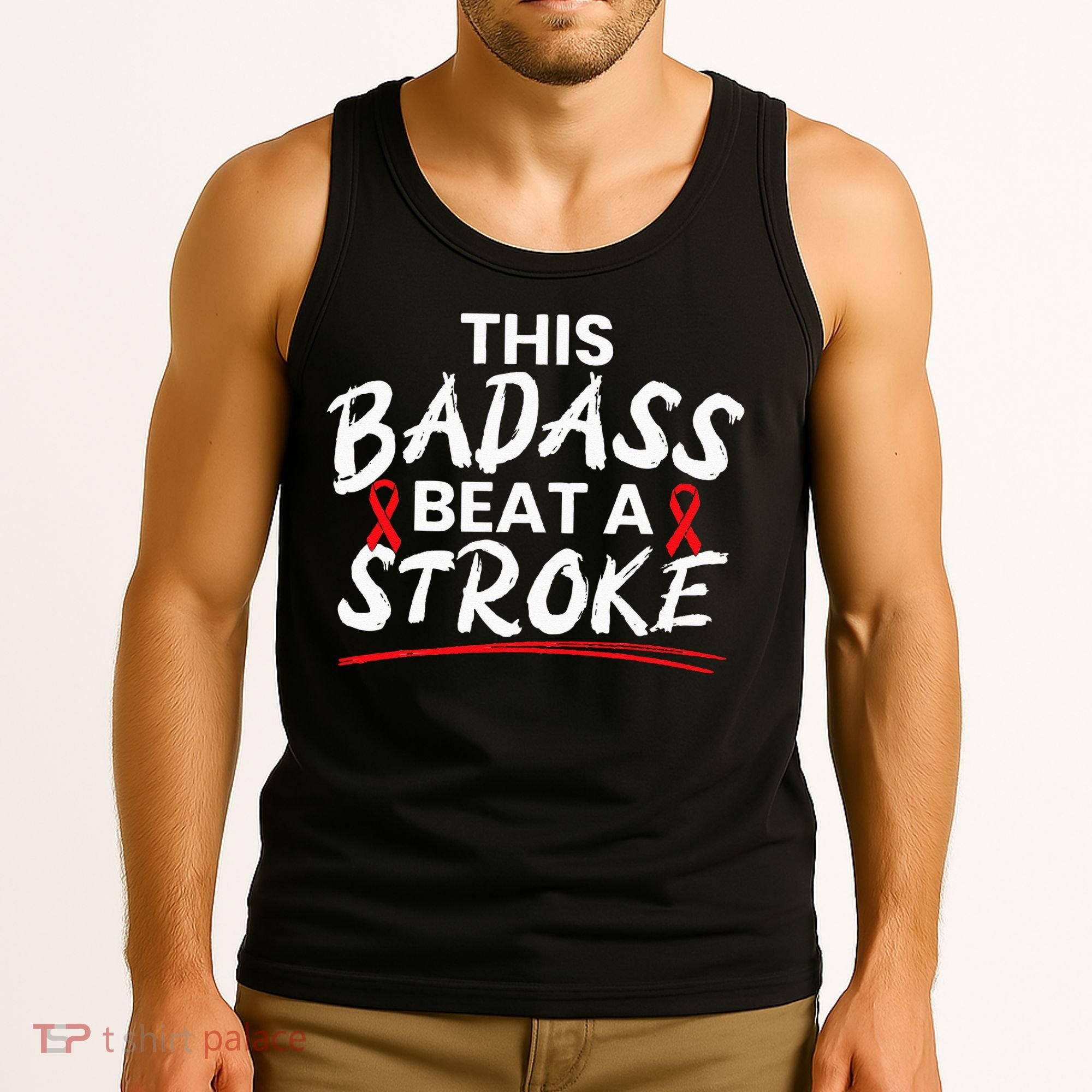 This Badass Beat A Stroke Awareness Brain Attack I Wear Red Tank Top