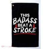 This Badass Beat A Stroke Awareness Brain Attack I Wear Red Golf Towel thumb 0