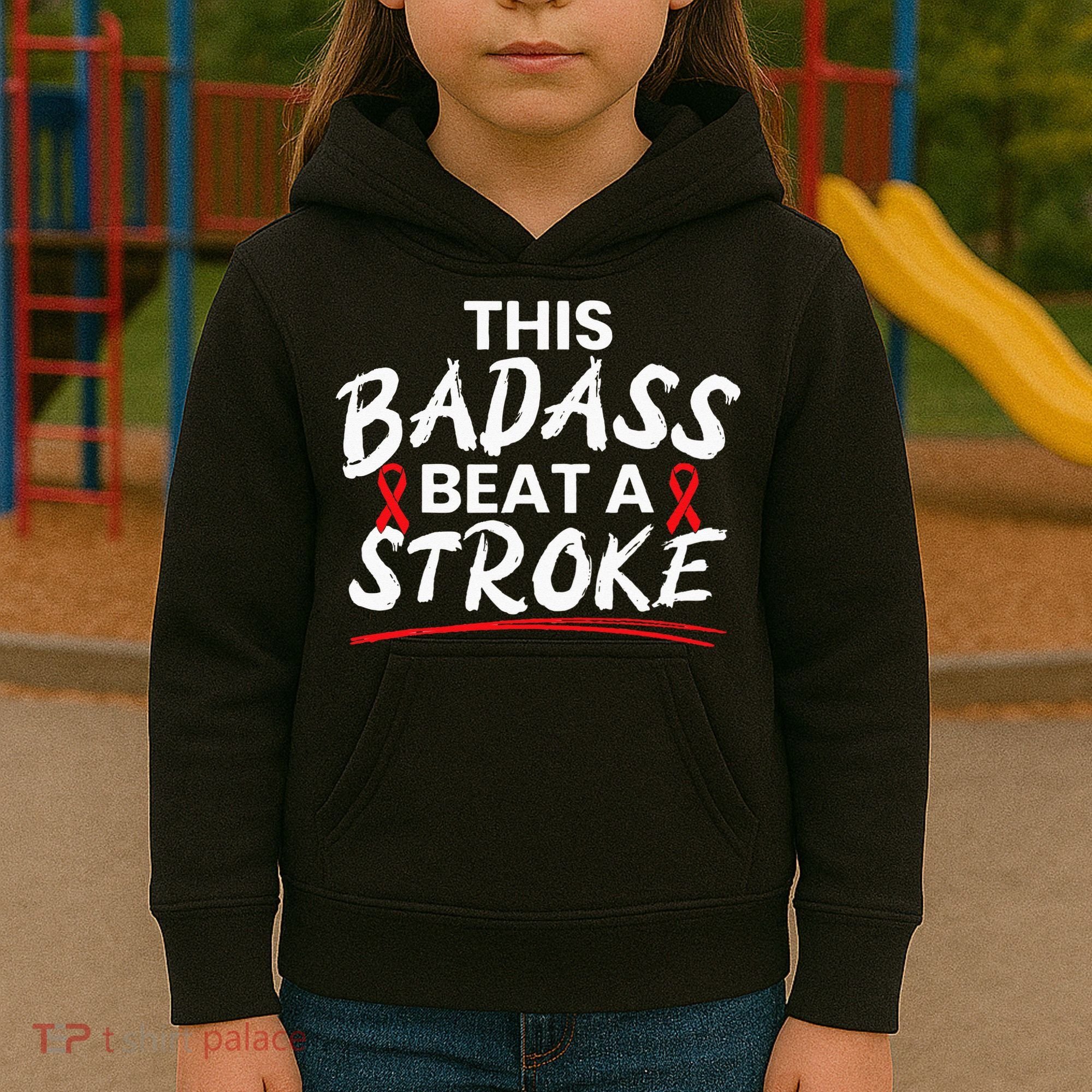 This Badass Beat A Stroke Awareness Brain Attack I Wear Red Kids Hoodie