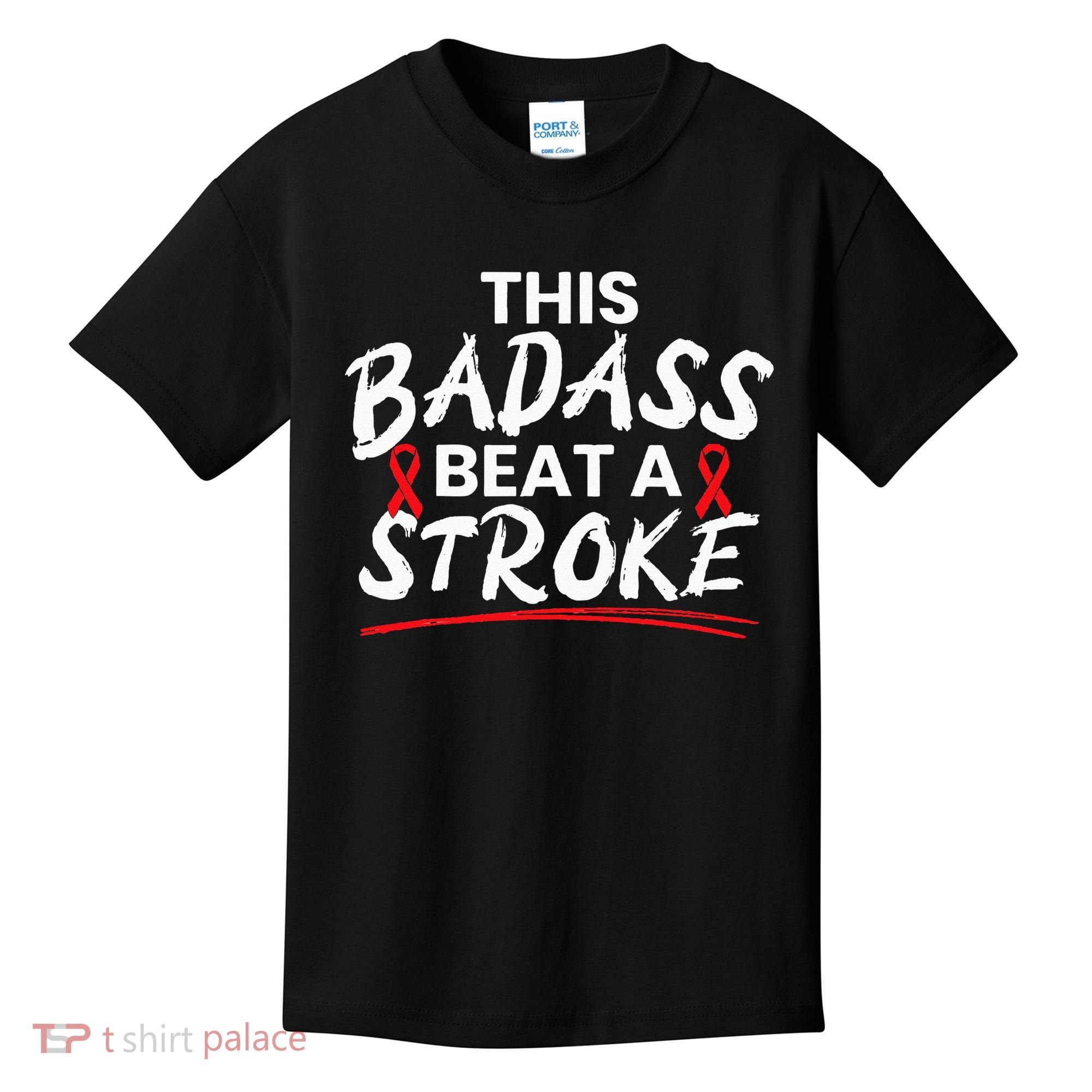 This Badass Beat A Stroke Awareness Brain Attack I Wear Red Kids T-Shirt