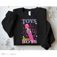 Toys Before Boy Sweatshirt thumb 2