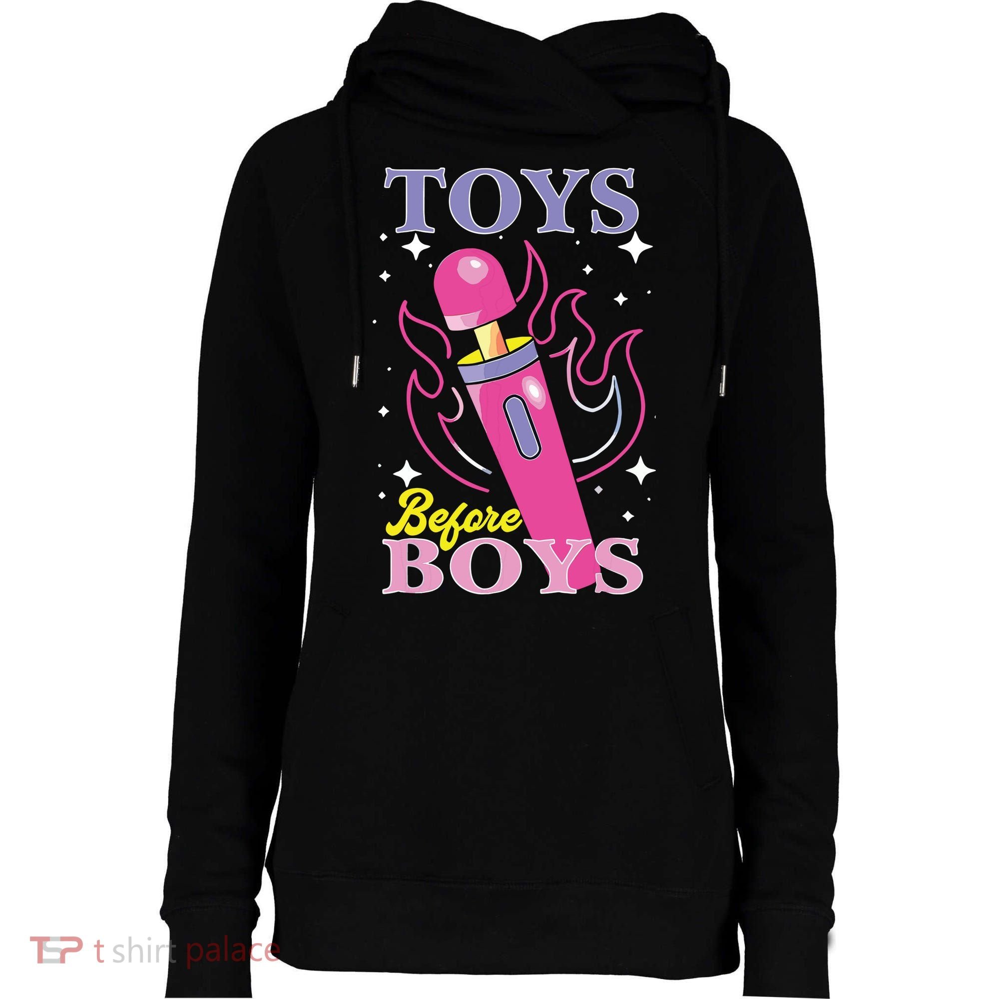Toys Before Boy Womens Funnel Neck Pullover Hood