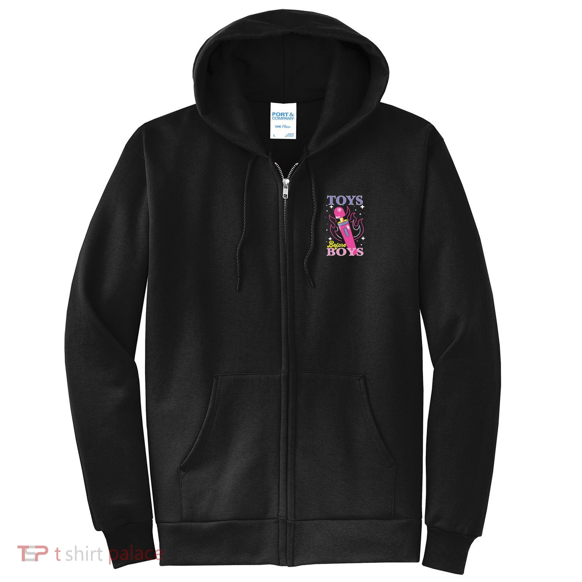 Toys Before Boy Full Zip Hoodie