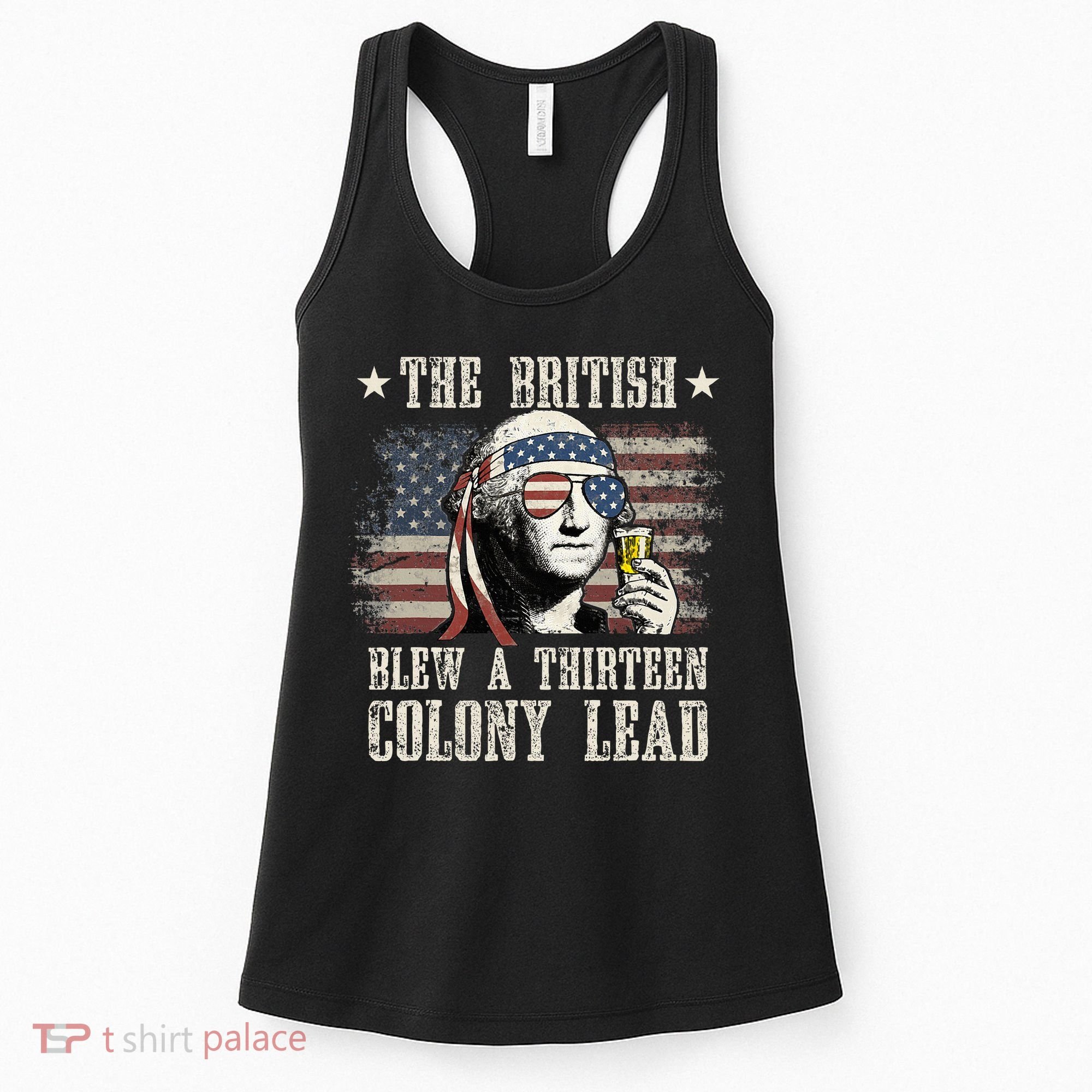 The British Blew A 13 Colony Lead 4th Of July Women's Tank Top
