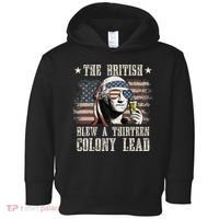 The British Blew A 13 Colony Lead 4th Of July Toddler Hoodie thumb 0