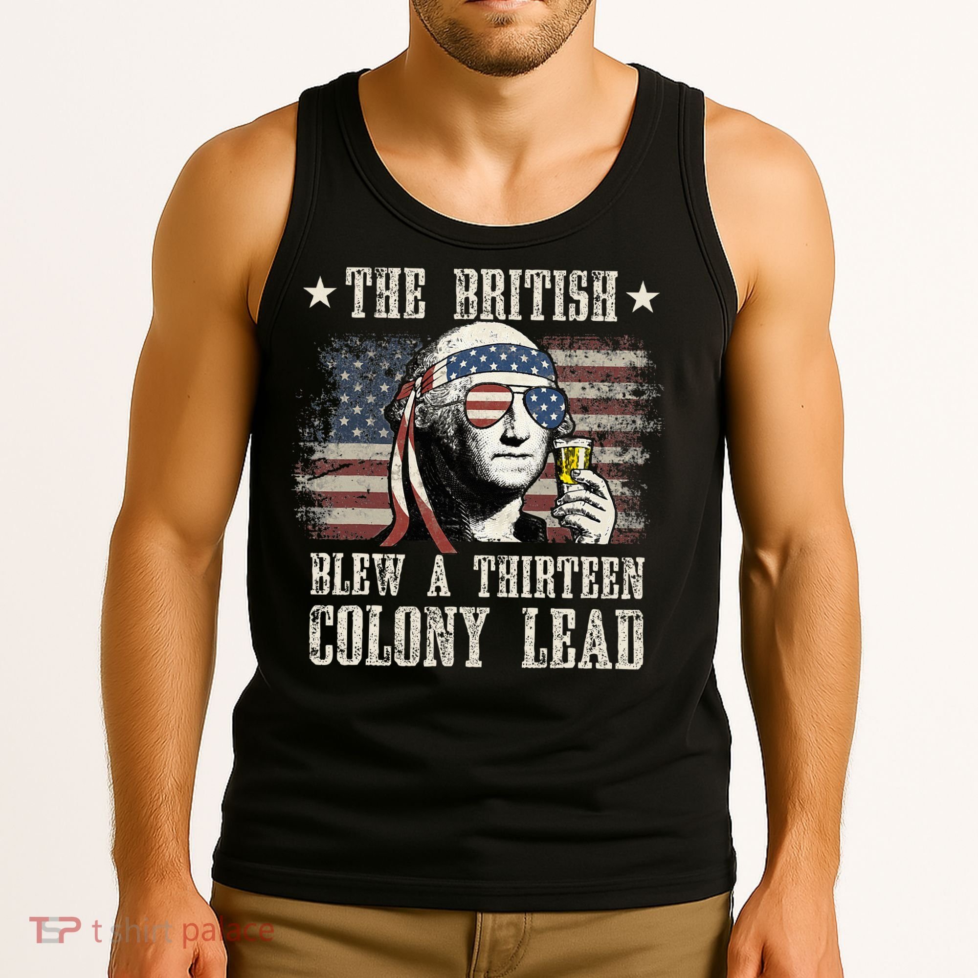 The British Blew A 13 Colony Lead 4th Of July Tank Top