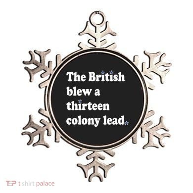 The British Blew A Thirteen Colony Lead Ornament