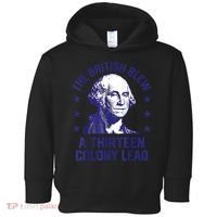 The British Blew A 13 Colony Lead Retro Us George Washington Toddler Hoodie thumb 0