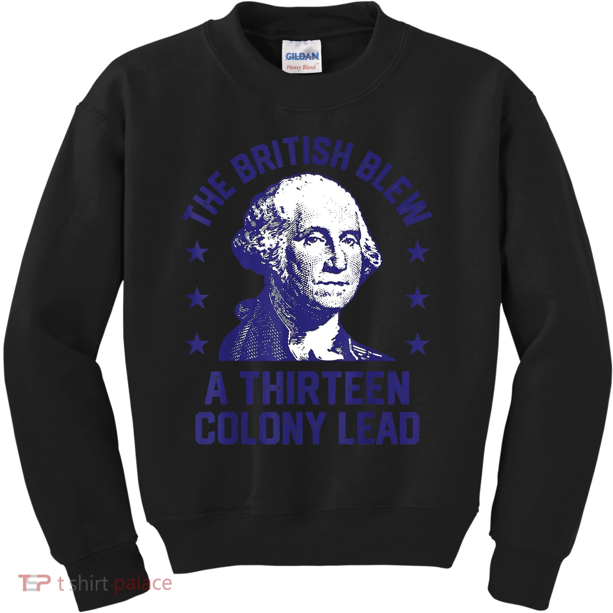 The British Blew A 13 Colony Lead Retro Us George Washington Kids Sweatshirt