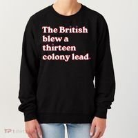 The British Blew A Thirteen Colony Lead Women's Sweatshirt thumb 0