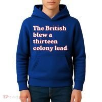 The British Blew A Thirteen Colony Lead Kids Hoodie thumb 4