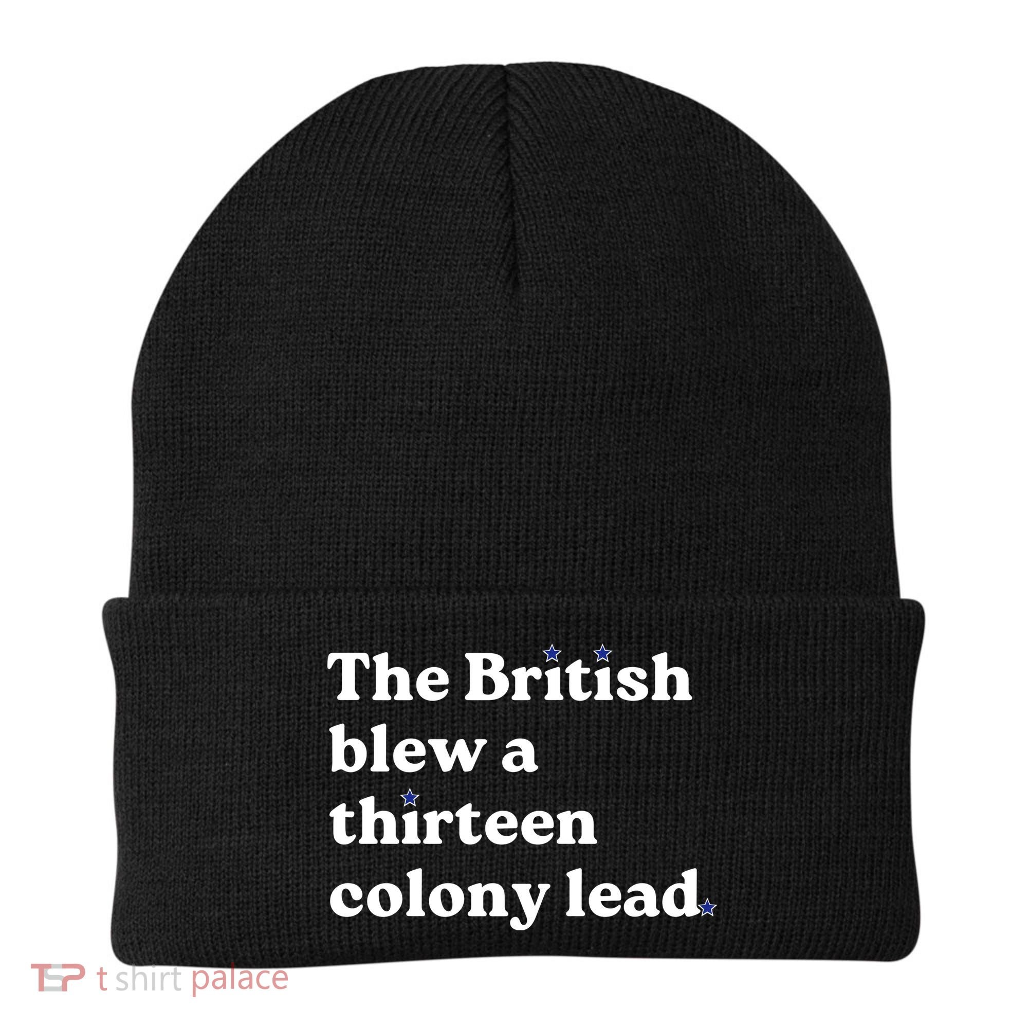 The British Blew A Thirteen Colony Lead Beanie
