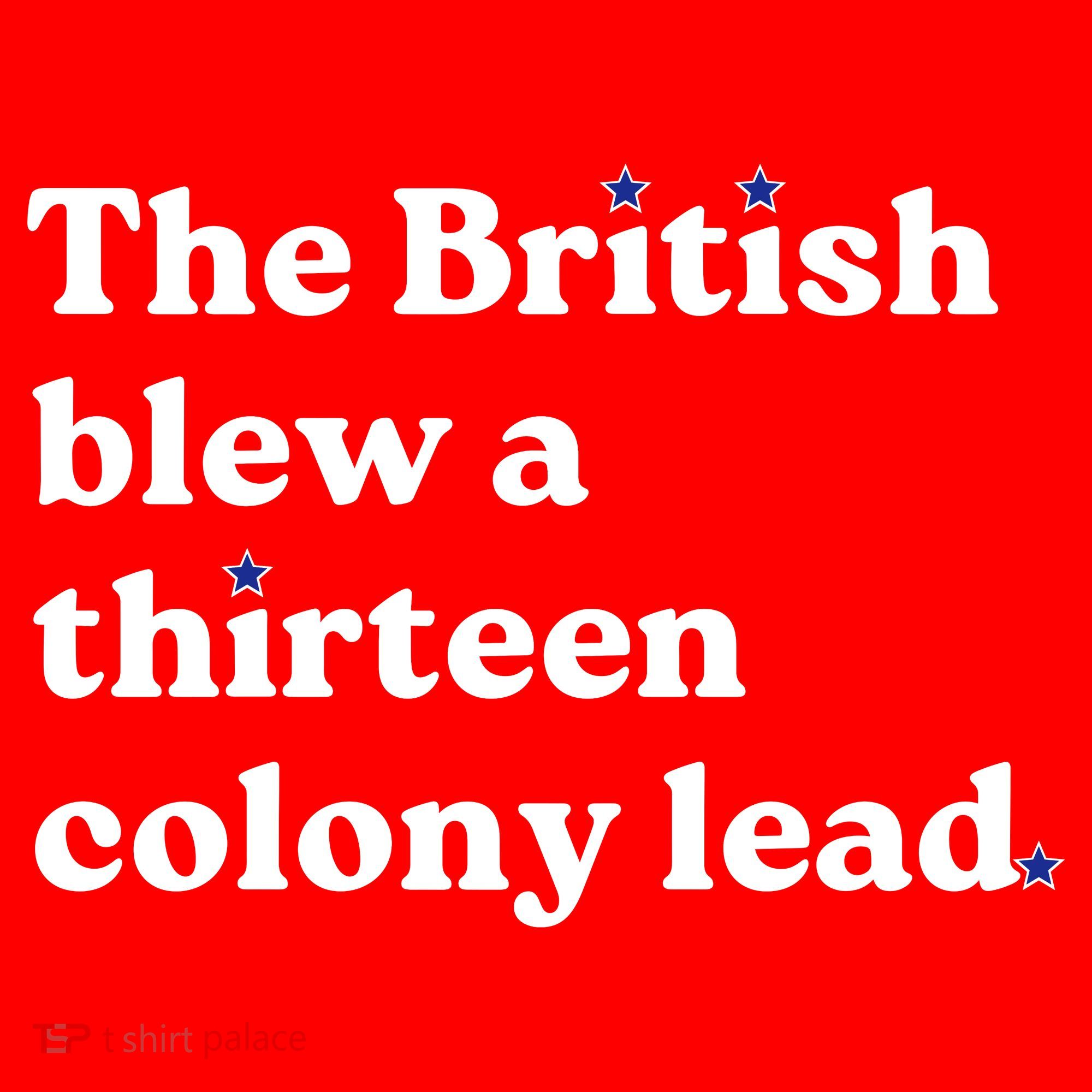 The British Blew A Thirteen Colony Lead Hat