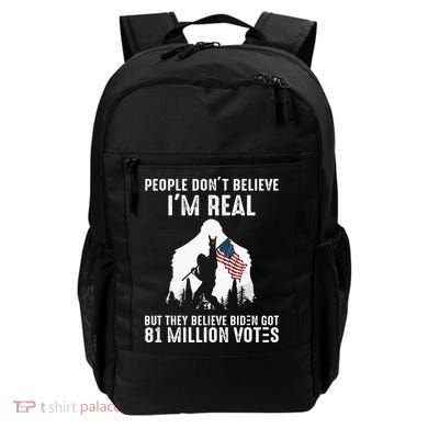 They Believe Bïden Got 81 Million Votes Bigfoot Backpack
