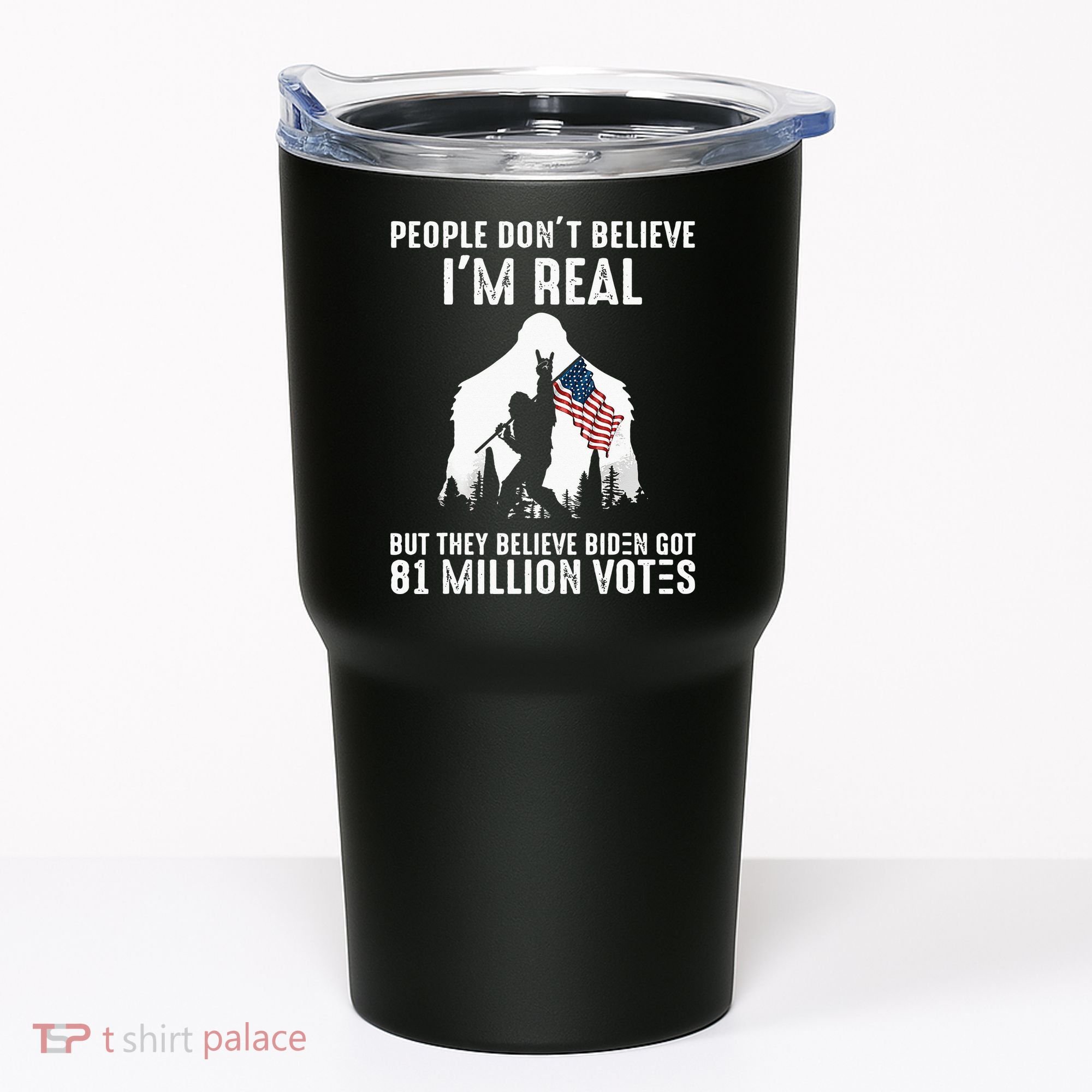 They Believe Bïden Got 81 Million Votes Bigfoot Tumbler