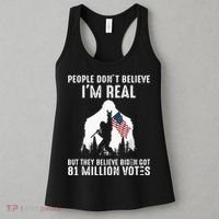 They Believe Bïden Got 81 Million Votes Bigfoot Women's Tank Top thumb 3