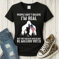 They Believe Bïden Got 81 Million Votes Bigfoot Women's T-Shirt thumb 3