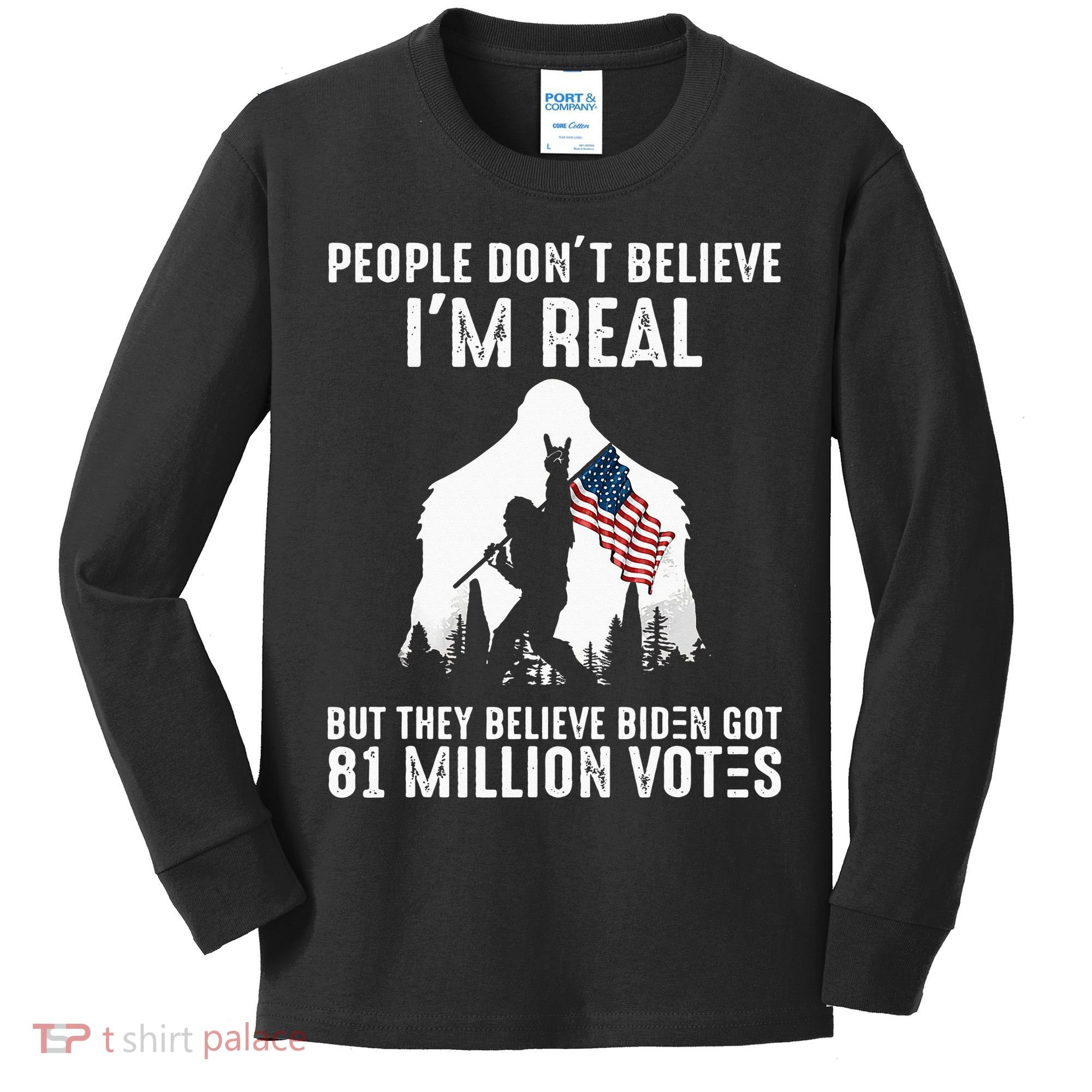 They Believe Bïden Got 81 Million Votes Bigfoot Kids Long Sleeve Shirt